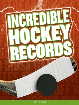 cover image of Incredible Hockey Records